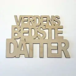 Verdens bedste datter - Skilt