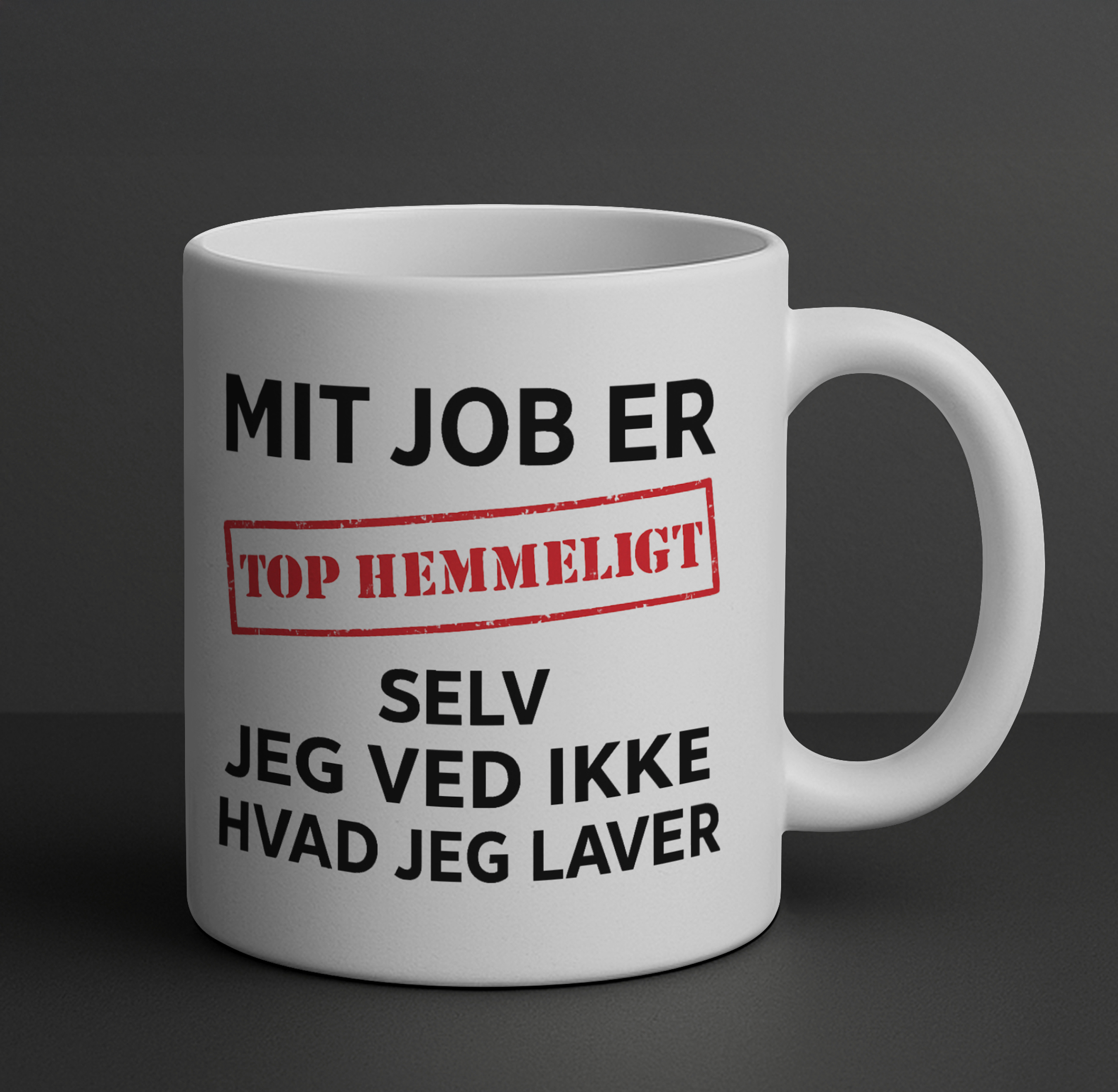 Mit job er top hemmeligt