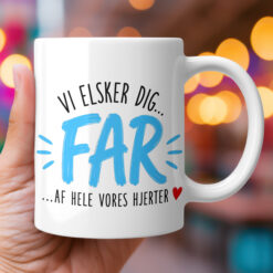 Vi elsker dig, far